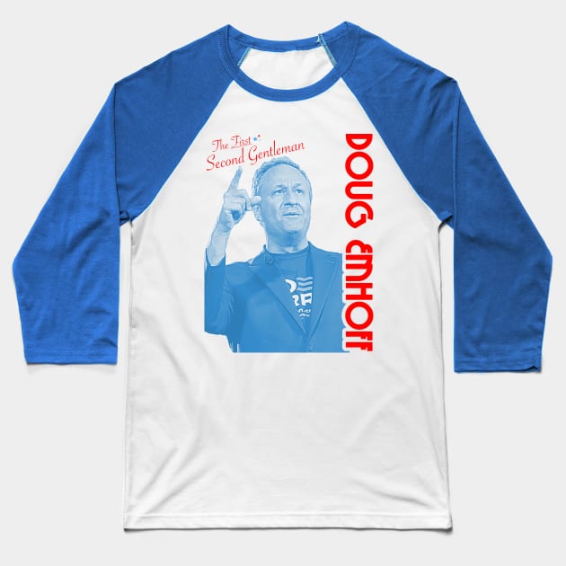 Doug Emhoff // The First Second Gentleman Baseball T-Shirt by darklordpug